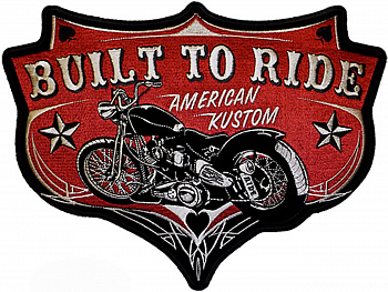 нашивка BUILT TO RIDE