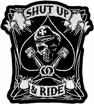 нашивка SHUT UP & RIDE